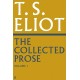 The Collected Prose of T.S. Eliot Volume 1