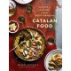 Catalan Food: Culture and Flavors from the Mediterranean