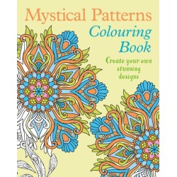 Mystical Patterns Colouring Book: Create your own stunning designs
