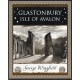 Glastonbury: Isle of Avalon: Isle of Avalon