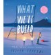 What We’ll Build: Plans for Our Together Future