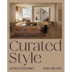 Curated Style: Artfully edited homes