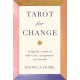 Tarot for Change: Using the Cards for Self-Care, Acceptance and Growth