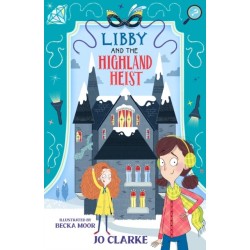 Libby and the Highland Heist