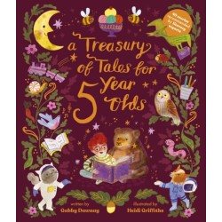 A Treasury of Tales for Five-Year-Olds: 40 stories recommended by literary experts
