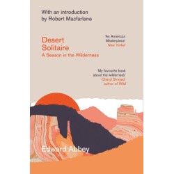 Desert Solitaire: A Season in the Wilderness