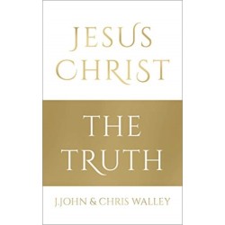 Jesus Christ - The Truth