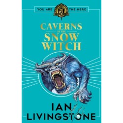 Fighting Fantasy: The Caverns of the Snow Witch