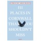 111 Places in Cornwall That You Shouldn't Miss