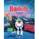 Robots: Explore the World of Robotics and AI