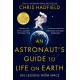 An Astronaut's Guide to Life on Earth