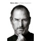 Steve Jobs: The Exclusive Biography