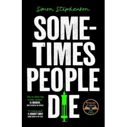 Sometimes People Die
