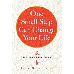 One Small Step Can Change Your Life: The Kaizen Way