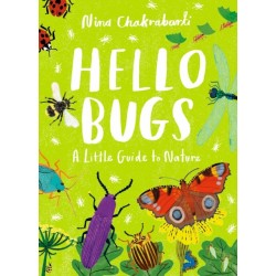 Little Guides to Nature: Hello Bugs: A Little Guide to Nature