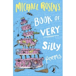 Michael Rosen's Book of Very Silly Poems