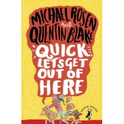 Quick, Let's Get Out of Here