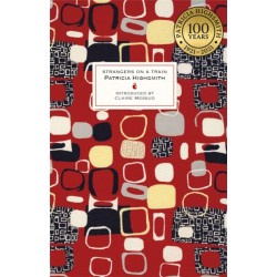 Strangers on a Train: A Virago Modern Classic