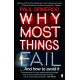 Why Most Things Fail