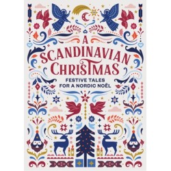 A Scandinavian Christmas: Festive Tales for a Nordic Noel