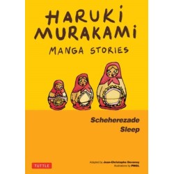 Haruki Murakami Manga Stories 3: Scheherezade- Sleep