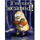 I'm Not Scared!