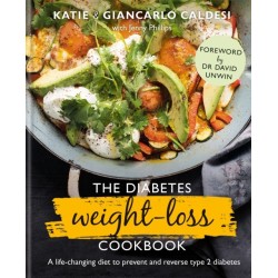 The Diabetes Weight-Loss Cookbook: A life-changing diet to prevent and reverse type 2 diabetes