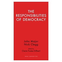 The Responsibilities of Democracy