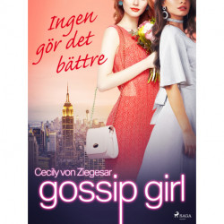 Gossip Girl: Ingen gör det bättre