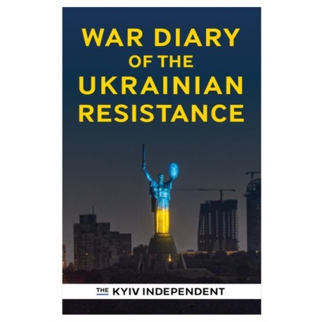 War Diary of the Ukrainian Resistance