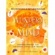 Wonders of the Mind: Understanding the universe inside our heads