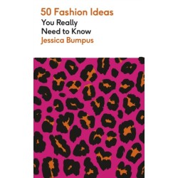 50 Fashion Ideas You Really Need to Know