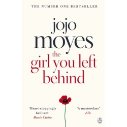 The Girl You Left Behind: The No 1 bestselling love story from Jojo Moyes