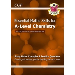 A-Level Chemistry: Essential Maths Skills