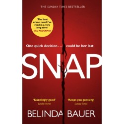 Snap: The astonishing Sunday Times bestseller and BBC Between the Covers Book Club pick