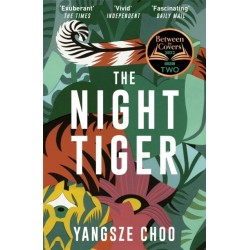 The Night Tiger: the utterly enchanting and spellbinding mystery and Reese Witherspoon Book Club pick