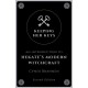 Keeping Her Keys: An Introduction to Hekate's Modern Witchcraft - Second Edition