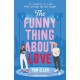 The Funny Thing About Love