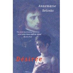 Desiree: The most popular historical romance since GONE WITH THE WIND