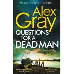 Questions for a Dead Man: Book 20 in the Sunday Times bestselling DSI William Lorimer series
