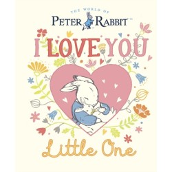 Peter Rabbit I Love You Little One