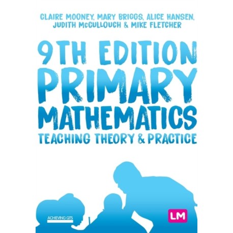 Primary Mathematics: Teaching Theory and Practice