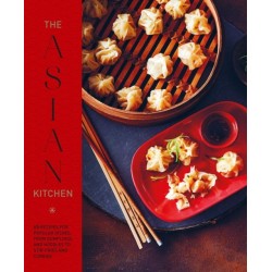 The Asian Kitchen: 65 Recipes for Popular Dishes, from Dumplings and Noodle Soups to Stir-Fries and Rice Bowls