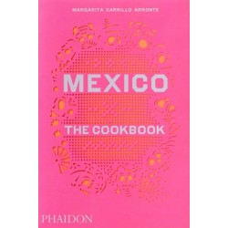 Mexico: The Cookbook