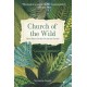 Church of the Wild: How Nature Invites Us into the Sacred