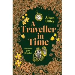 A Traveller in Time: The Illustrated Edition