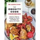 The Obesity Code Cookbook: recipes to help you manage your insulin, lose weight, and improve your health