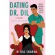 Dating Dr. Dil: A Novel