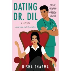 Dating Dr. Dil: A Novel