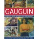 Gauguin His Life and Works in 500 Images
